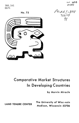 Comparative Market Structures in Developing Countries