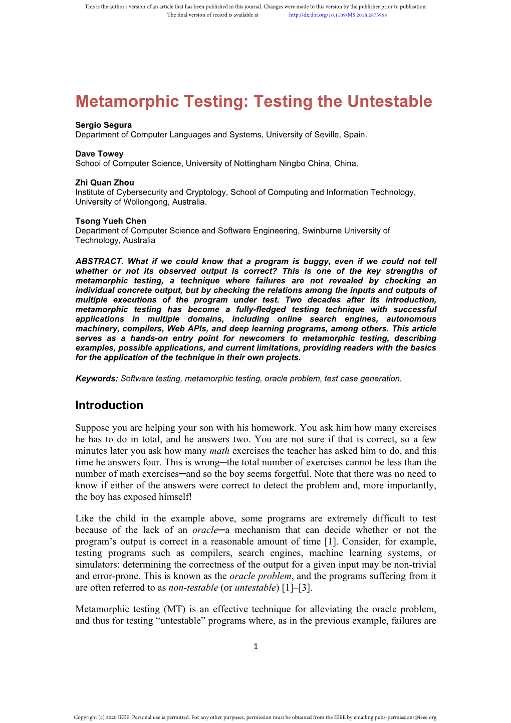 Metamorphic Testing: Testing the Untestable