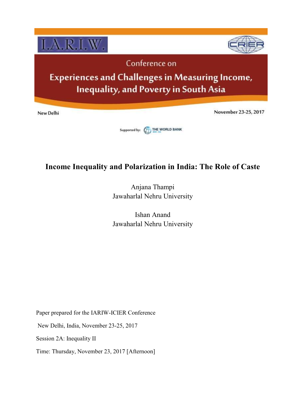 Income Inequality and Polarization in India: the Role of Caste