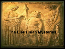 The Eleusinian Mysteries Myth of Persephone