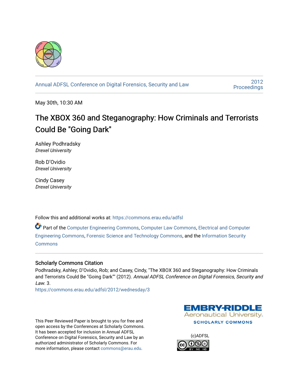 The XBOX 360 and Steganography: How Criminals and Terrorists Could Be 