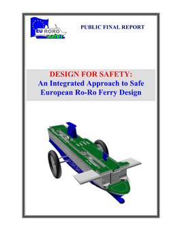 DESIGN for SAFETY: an Integrated Approach to Safe European Ro-Ro Ferry Design