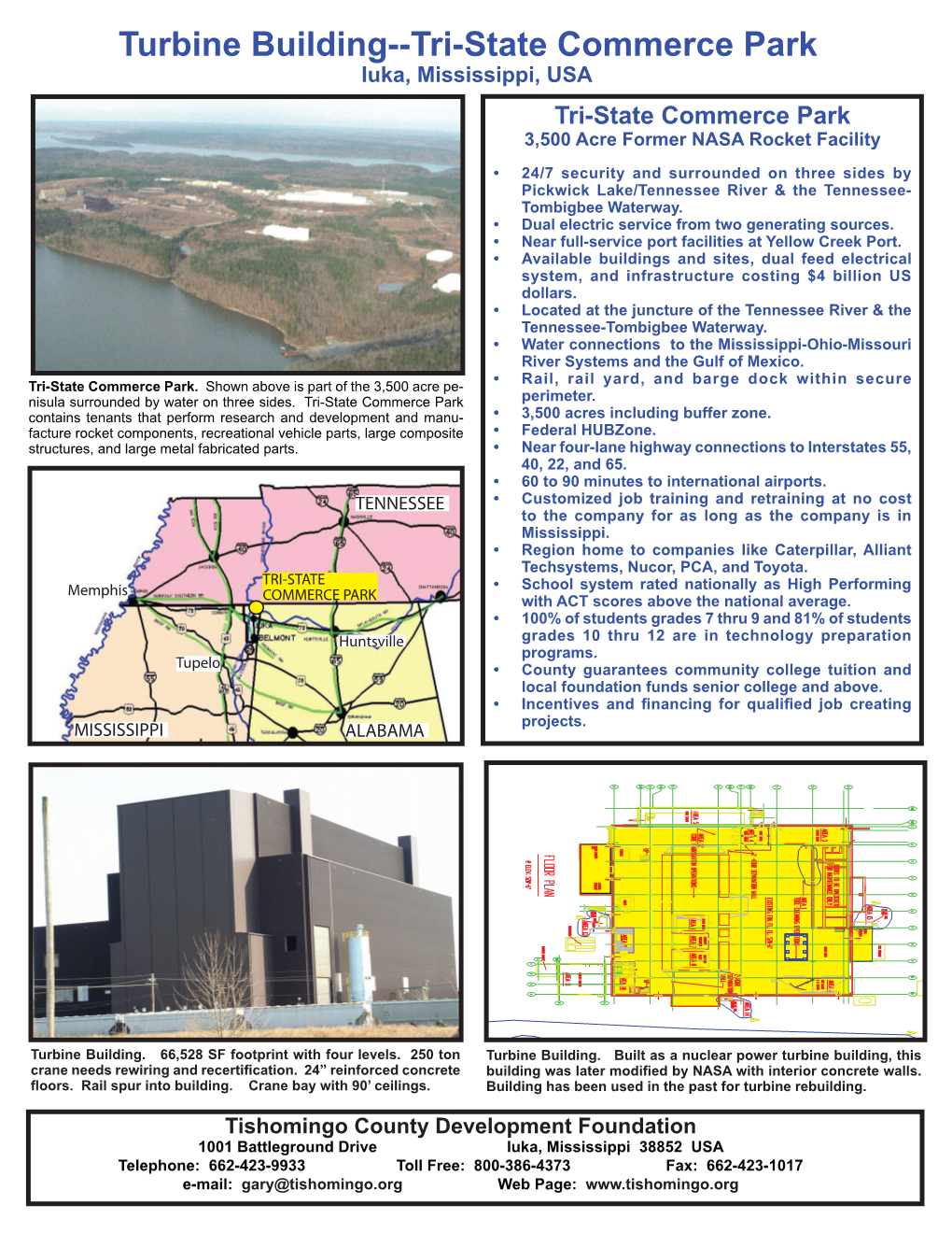 Turbine Building--Tri-State Commerce Park Iuka, Mississippi, USA Tri-State Commerce Park 3,500 Acre Former NASA Rocket Facility