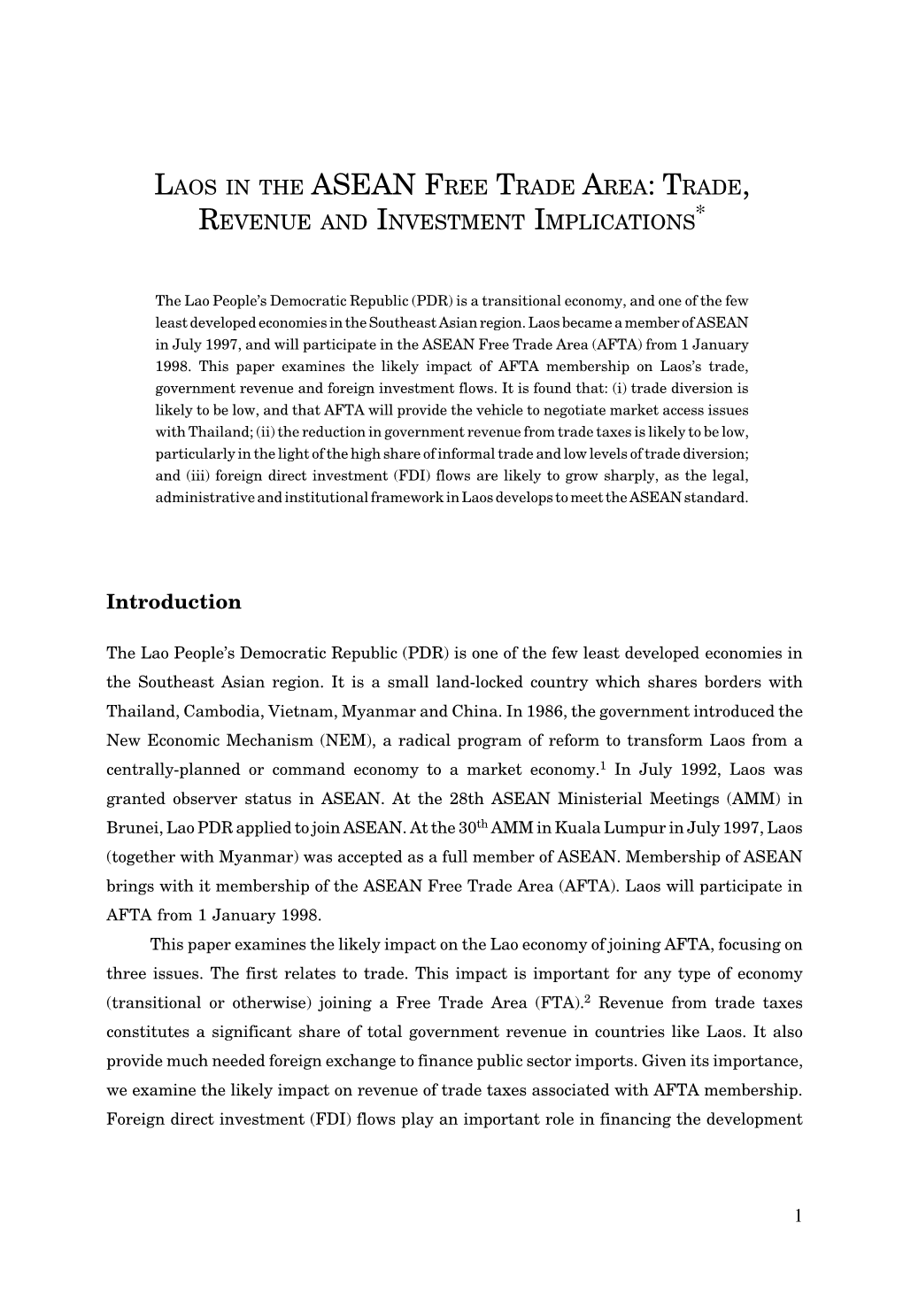 Asean Free Trade Area: Trade, Revenue and Investment Implications*