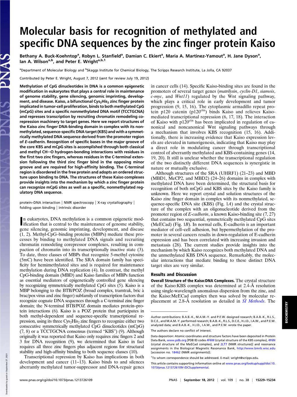 Molecular Basis for Recognition of Methylated and Specific DNA