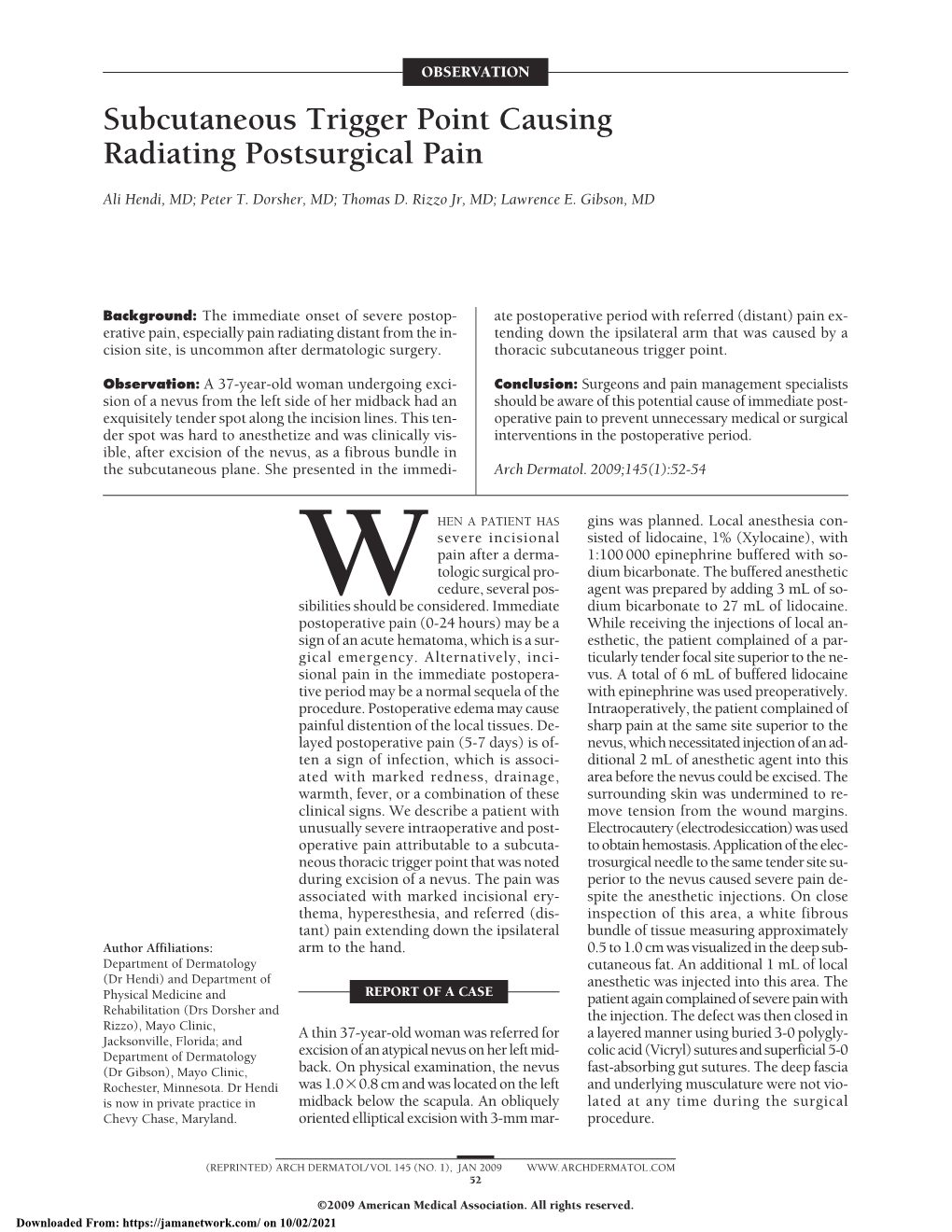 Subcutaneous Trigger Point Causing Radiating Postsurgical Pain