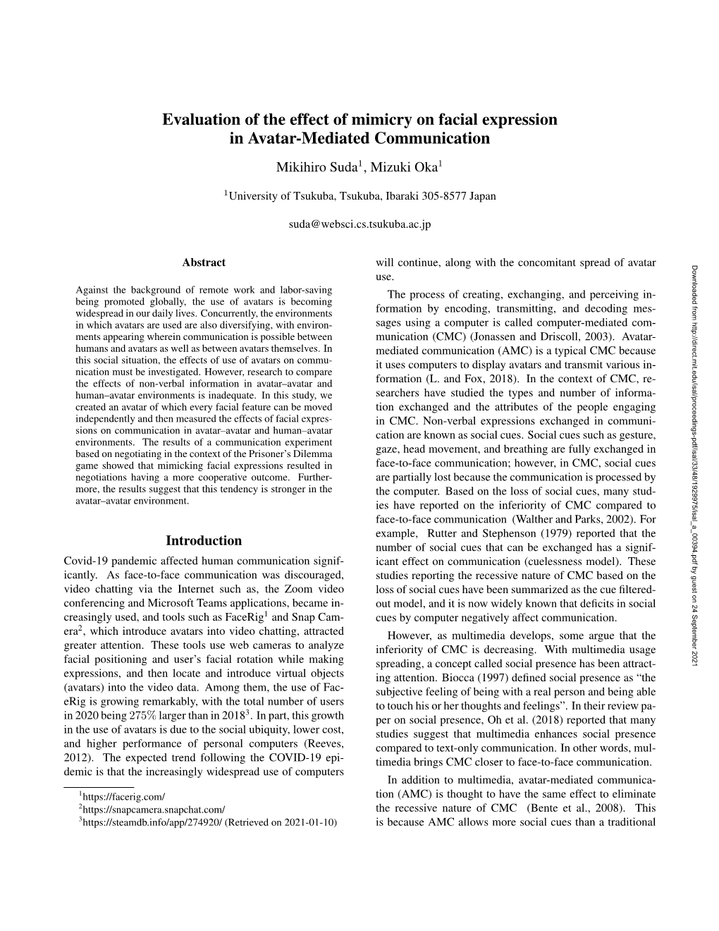 Evaluation of the Effect of Mimicry on Facial Expression in Avatar-Mediated Communication Mikihiro Suda1, Mizuki Oka1