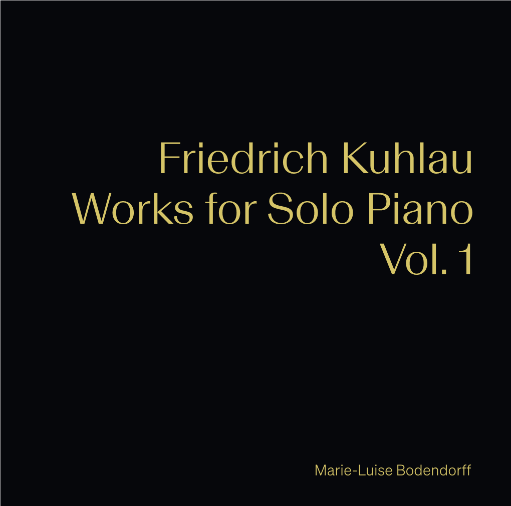 Friedrich Kuhlau Works for Solo Piano Vol. 1