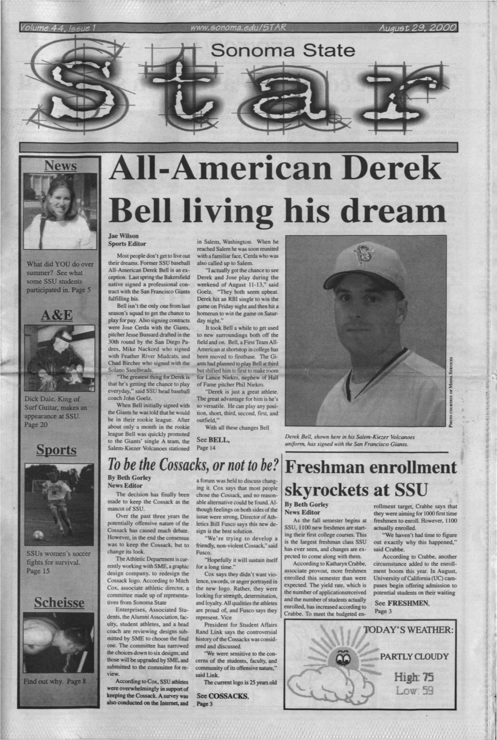 All-American .Derek Bell Living His Dream Jae Wilson Sports Editor in Salem, Washington