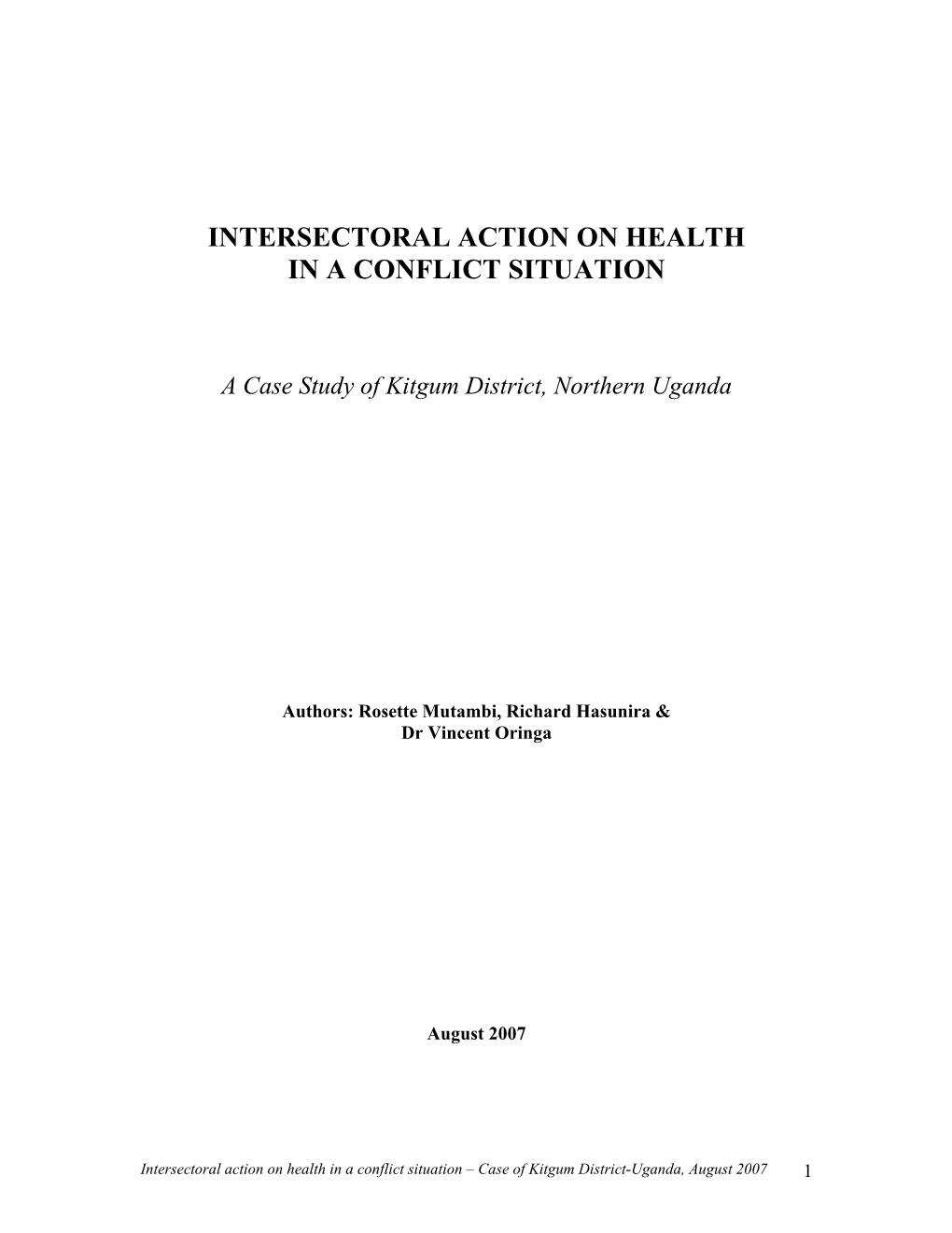 Intersectoral Action on Health in a Conflict Situation
