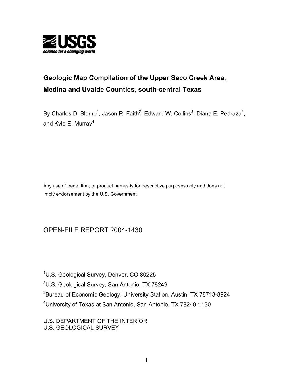 Geologic Map Compilation of the Upper Seco Creek Area, Medina and Uvalde Counties, South-Central Texas