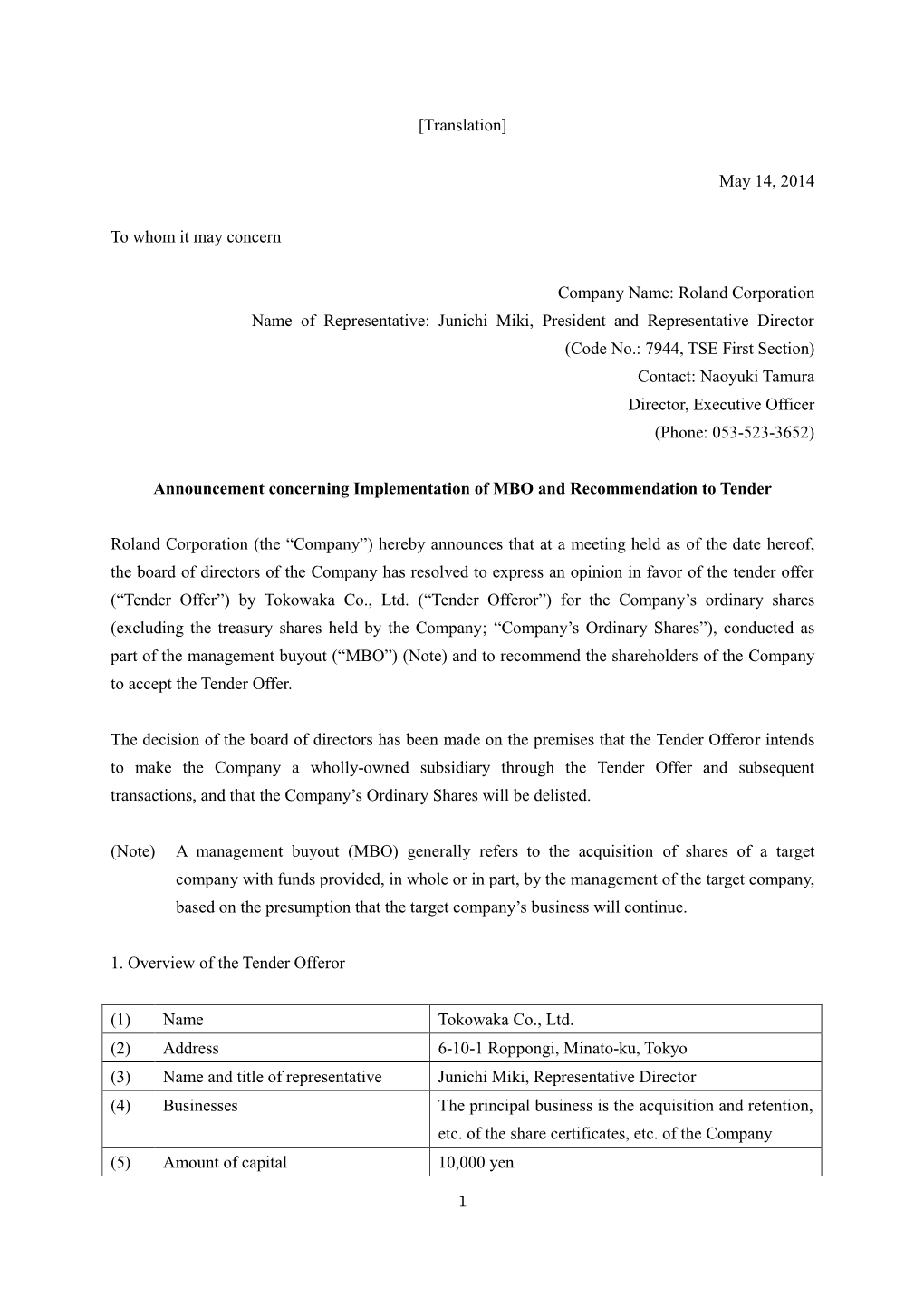 Announcement Concerning Implementation of MBO and Recommendation to Tender