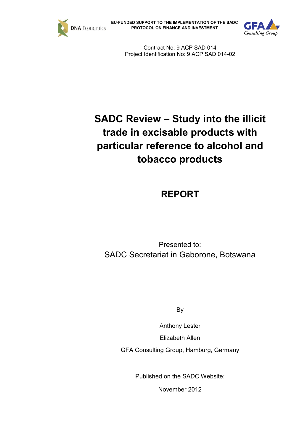 SADC Review – Study Into the Illicit Trade in Excisable Products with Particular Reference to Alcohol and Tobacco Products