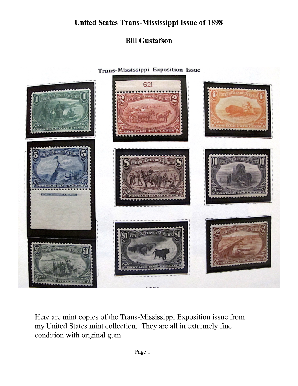 Here Are Mint Copies of the Trans-Mississippi Exposition Issue from My United States Mint Collection