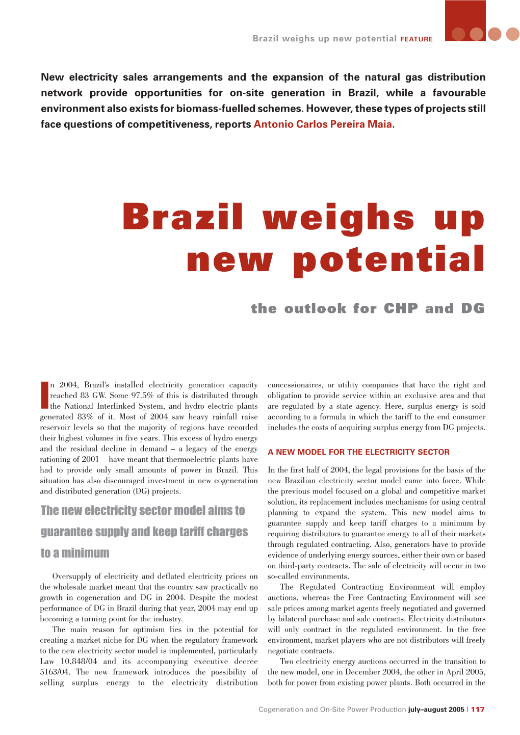 Brazil Weighs up New Potential FEATURE