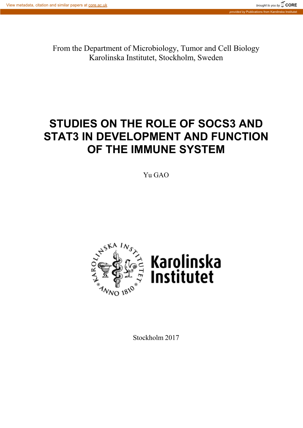 Studies on the Role of Socs3 and Stat3 in Development and Function of the Immune System