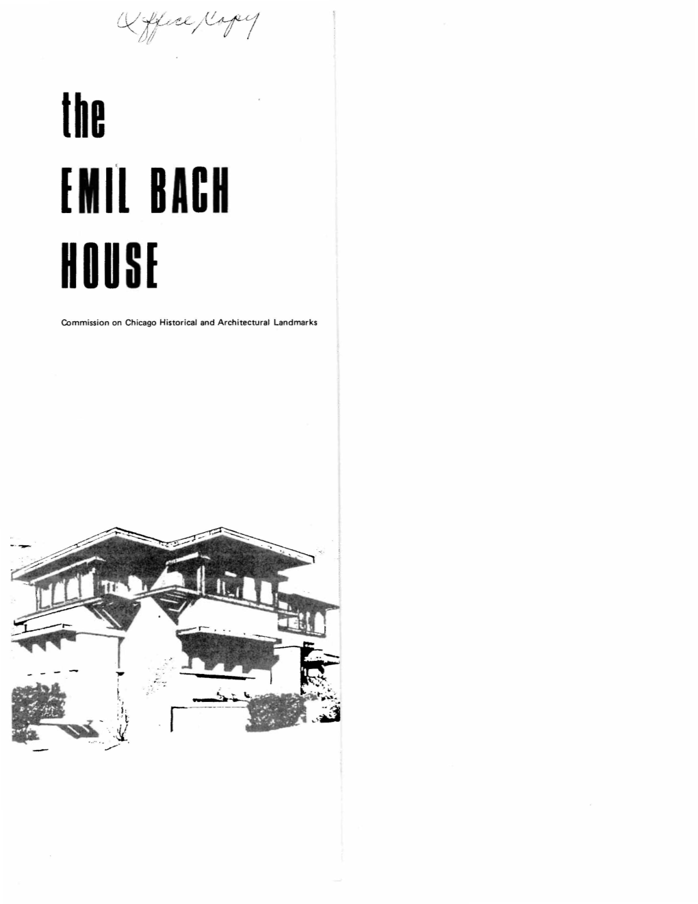 EMIL BACH HOUSE 7 415 North Sheridan Road