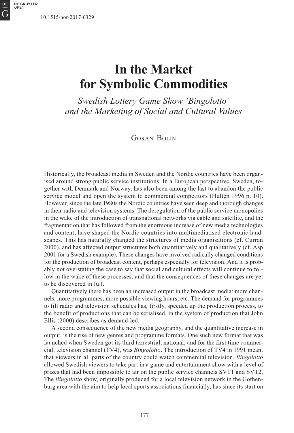 In the Market for Symbolic Commodities