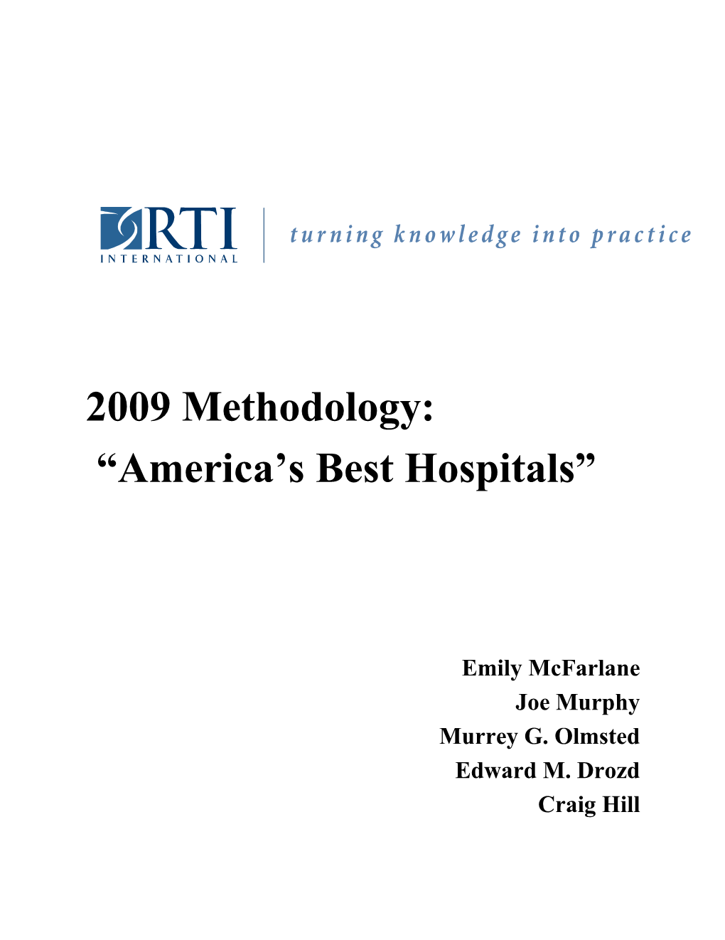 2009 Methodology: “America's Best Hospitals”