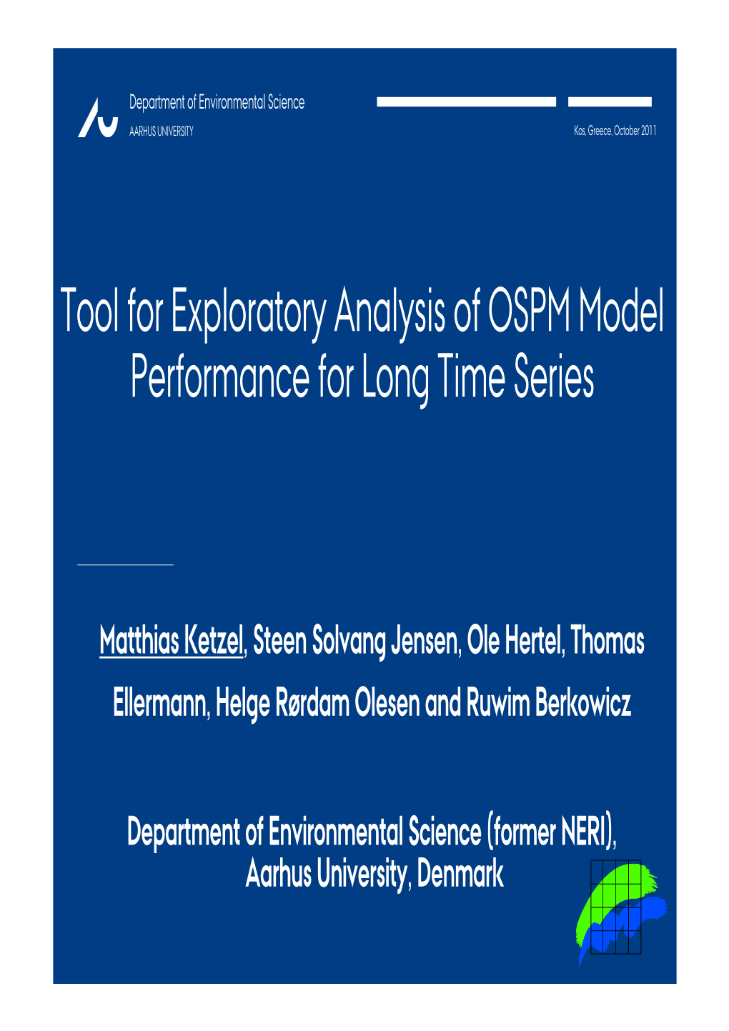 Tool for Exploratory Analysis of OSPM Model Performance for Long Time Series