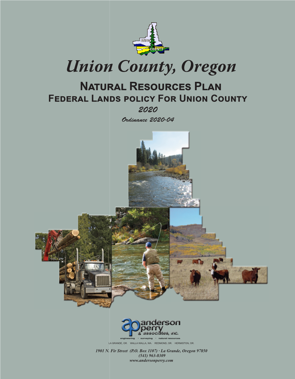 Union County, Oregon Natural Resources Plan Federal Lands Policy for Union County 2020 Ordinance 2020-04