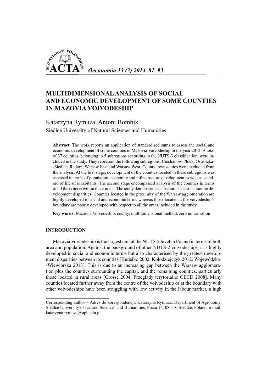 Multidimensional Analysis of Social and Economic Development of Some Counties in Mazovia Voivodeship