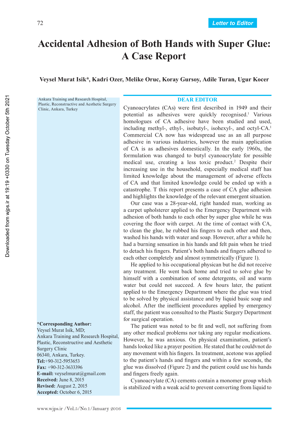 Accidental Adhesion of Both Hands with Super Glue: a Case Report