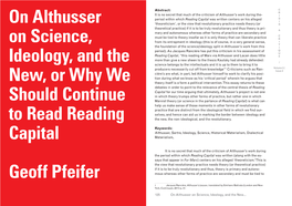 On Althusser on Science, Ideology, and the New, Or Why We Should Continue to Read Reading Capital Geoff Pfeifer