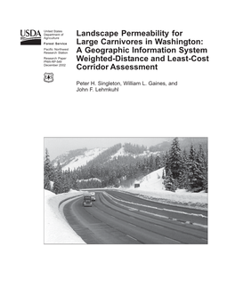 Landscape Permeability for Large Carnivores in Washington: a GIS Weighted-Distance and Least-Cost Corridor Assessment