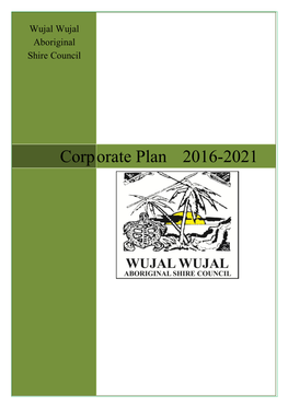 Corporate Plan 2016 - 2020 Page 2 Corporate Plan MAYORS MESSAGE