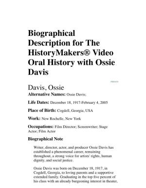 Biographical Description for the Historymakers® Video Oral History with Ossie Davis