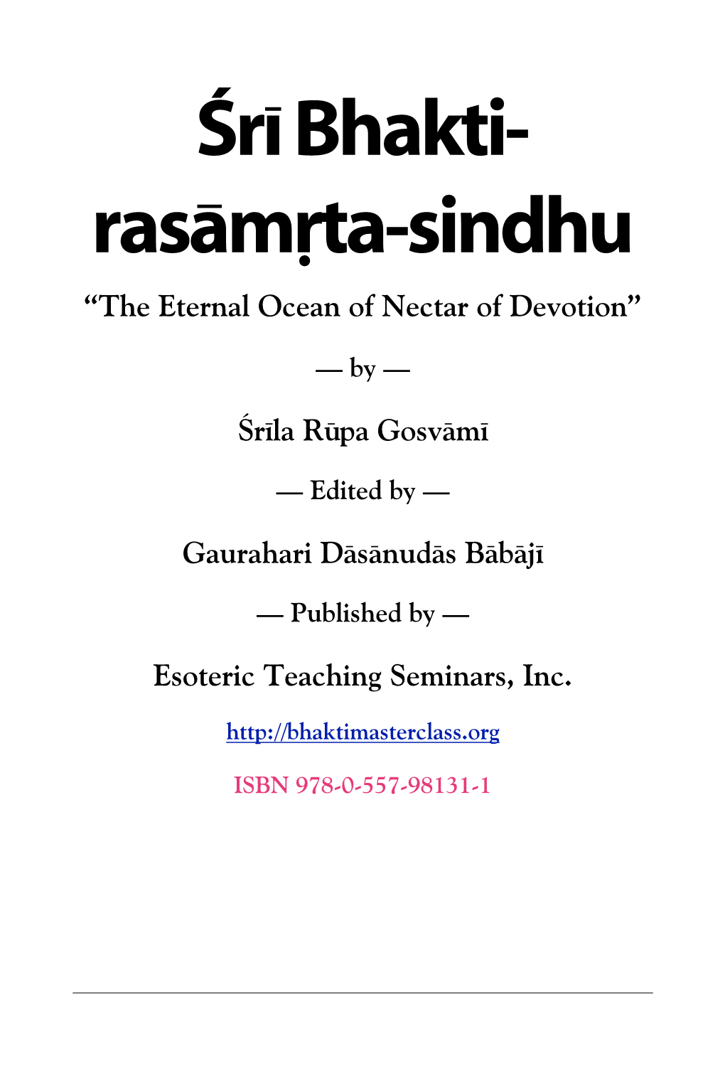 Śrī Bhakti-Rasāmṛta-Sindhu Complete