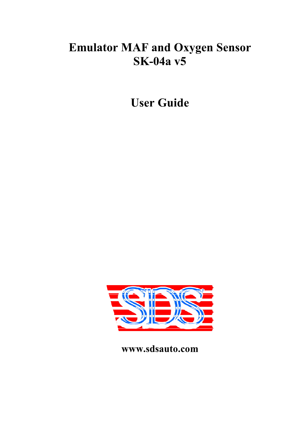 Emulator MAF and Oxygen Sensor SK-04A V5 User Guide