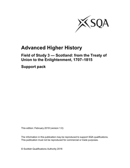 Advanced Higher History Field of Study 3 — Scotland: from the Treaty of Union to the Enlightenment, 1707–1815 Support Pack