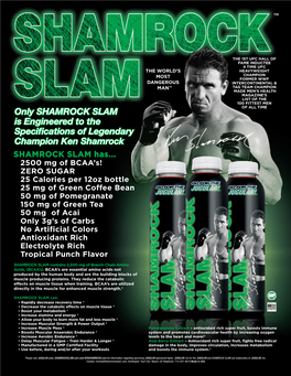 Only SHAMROCK SLAM Is Engineered to the Specifications Of