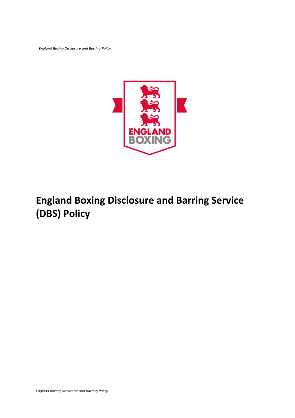 England Boxing Disclosure and Barring Service (DBS) Policy