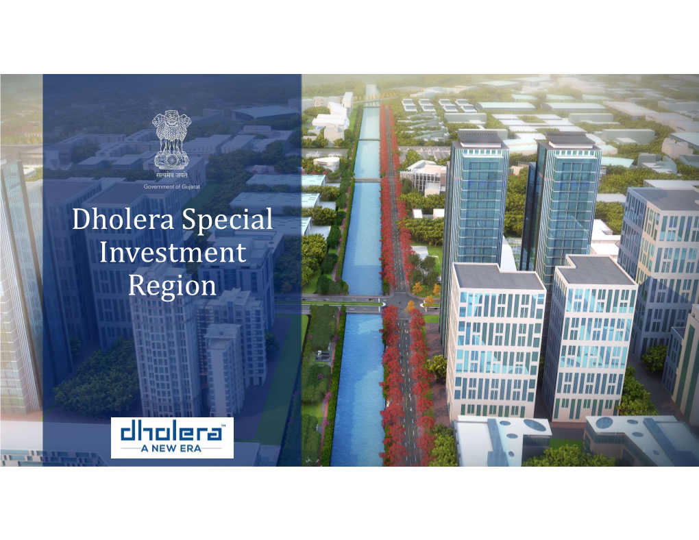 Dholera Special Investment Region