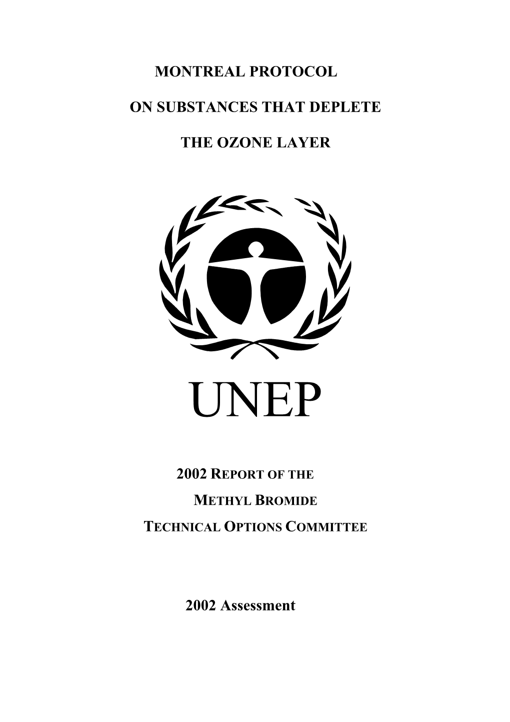 Montreal Protocol on Substances That Deplete the Ozone Layer