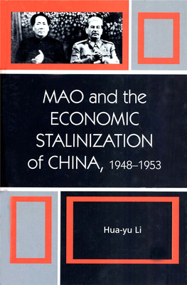 Mao and the Economic Stalinization of China, 1948–1953