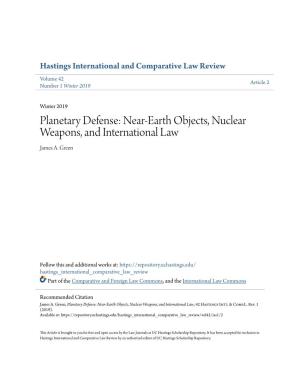 Planetary Defense: Near-Earth Objects, Nuclear Weapons, and International Law James A