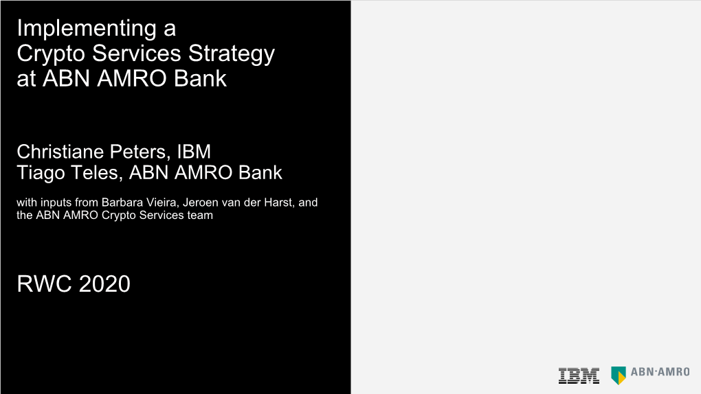 Implementing a Crypto Services Strategy at ABN AMRO Bank RWC