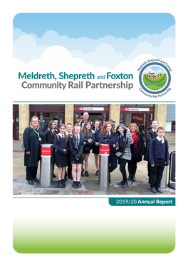 Annual Report Meldreth, Shepreth and Foxton Community Rail Partnership