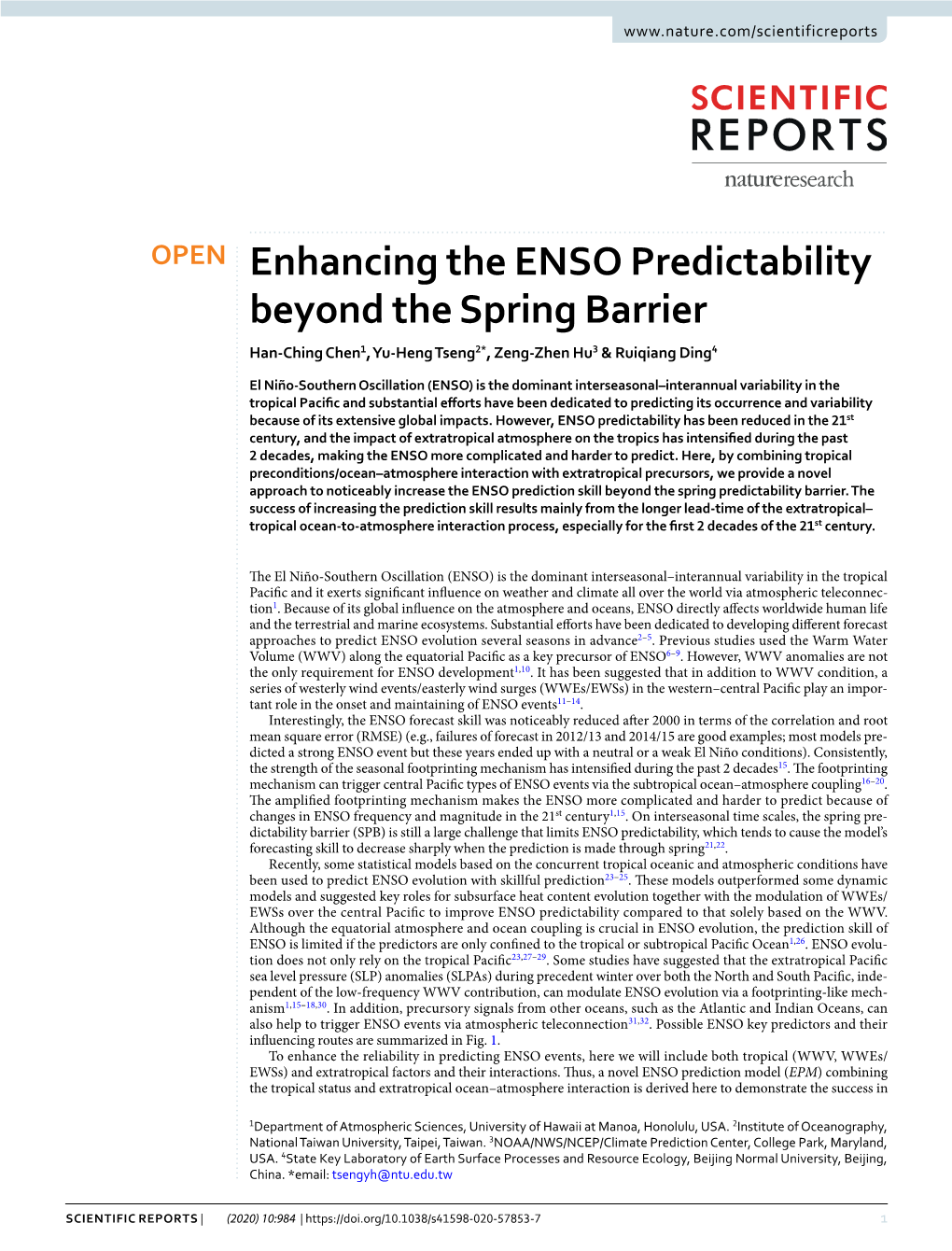 Enhancing the ENSO Predictability Beyond the Spring Barrier Han-Ching Chen1, Yu-Heng Tseng2*, Zeng-Zhen Hu3 & Ruiqiang Ding4