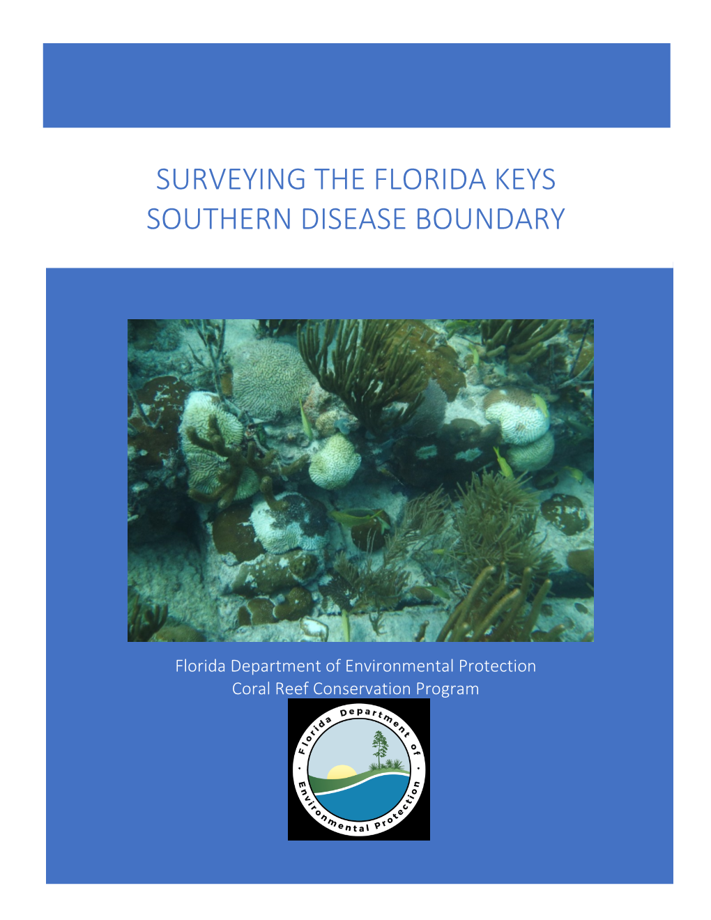 Surveying the Florida Keys Southern Coral Disease Boundary