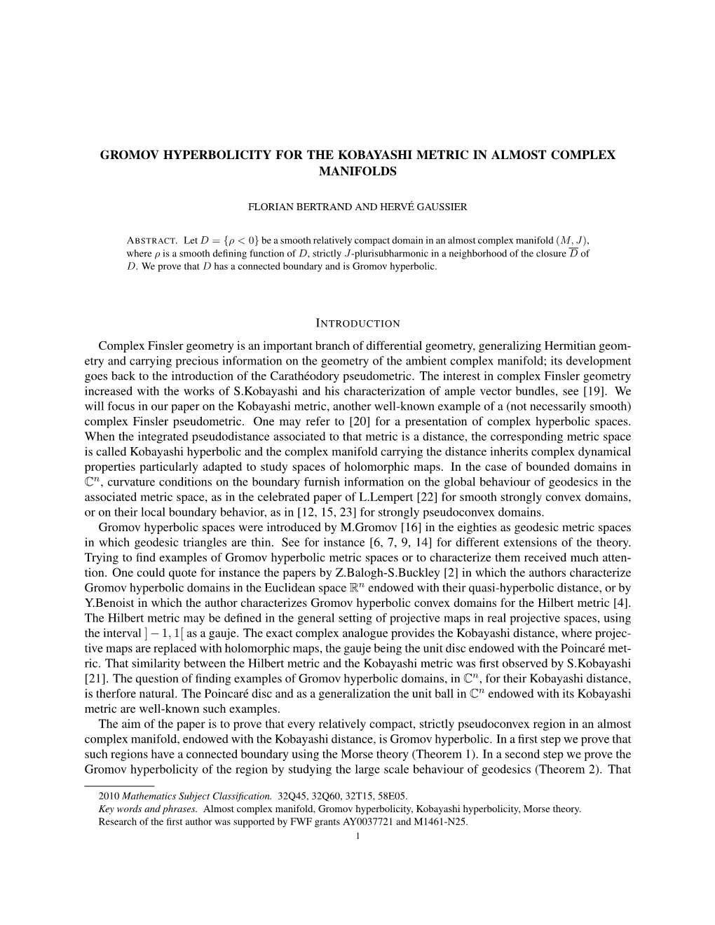 Gromov Hyperbolicity for the Kobayashi Metric in Almost Complex Manifolds