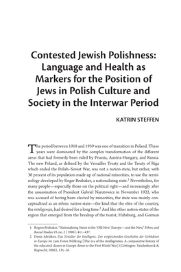 Contested Jewish Polishness: Language and Health As Markers for the Position of Jews in Polish Culture and Society in the Interwar Period