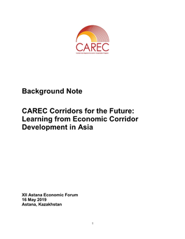 Background Note CAREC Corridors for the Future: Learning From