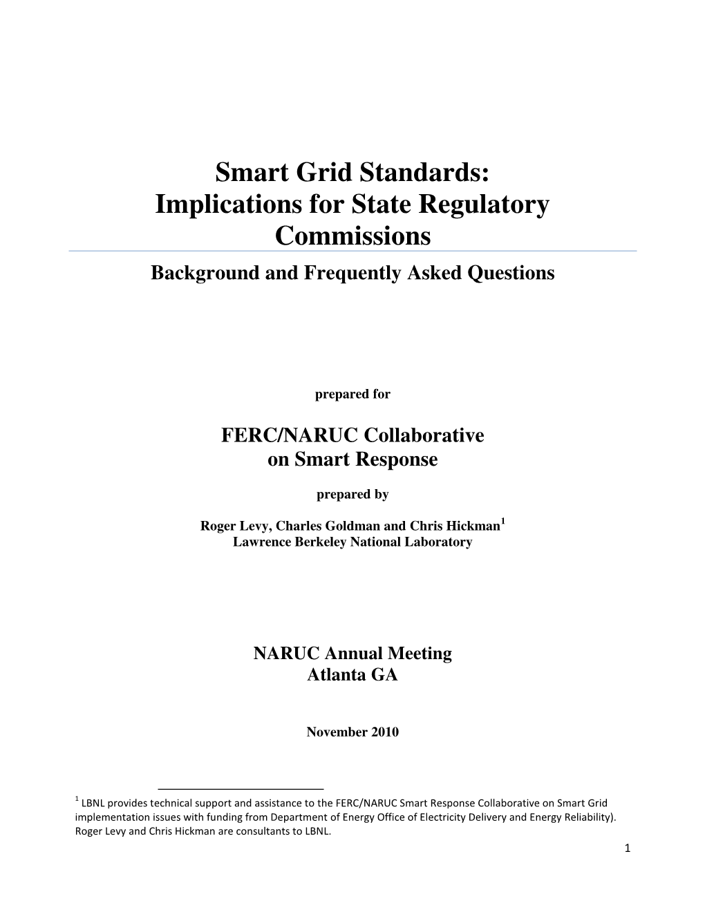 Smart Grid Standards: Implications for State Regulatory Commissions Background and Frequently Asked Questions
