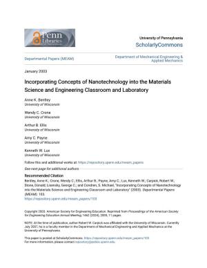 Incorporating Concepts of Nanotechnology Into the Materials Science and Engineering Classroom and Laboratory