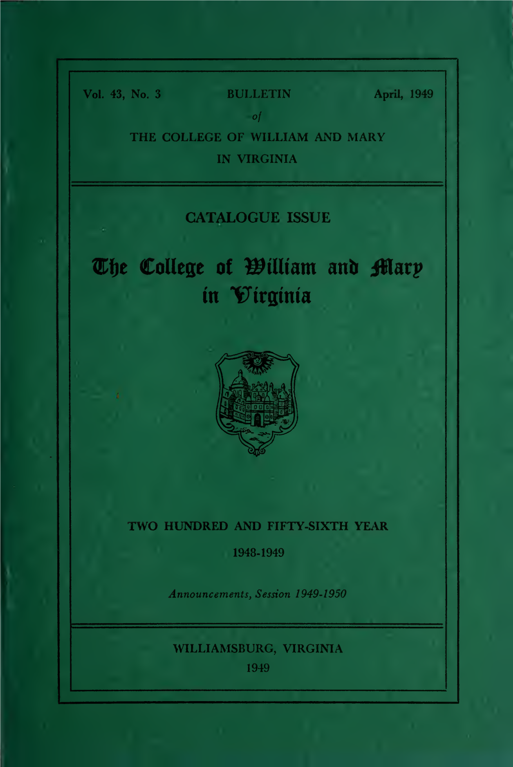 Bulletin of the College of William and Mary in Virginia